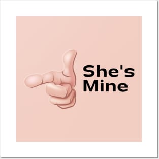 She's Mine Posters and Art